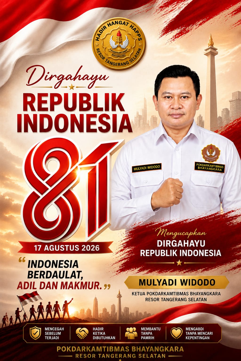 Ketua Pokdarkamtibmas Bhayangkara Resor Tangsel Mulyadi Widodo Sampaikan Ucapan Dirgahayu RI ke-81