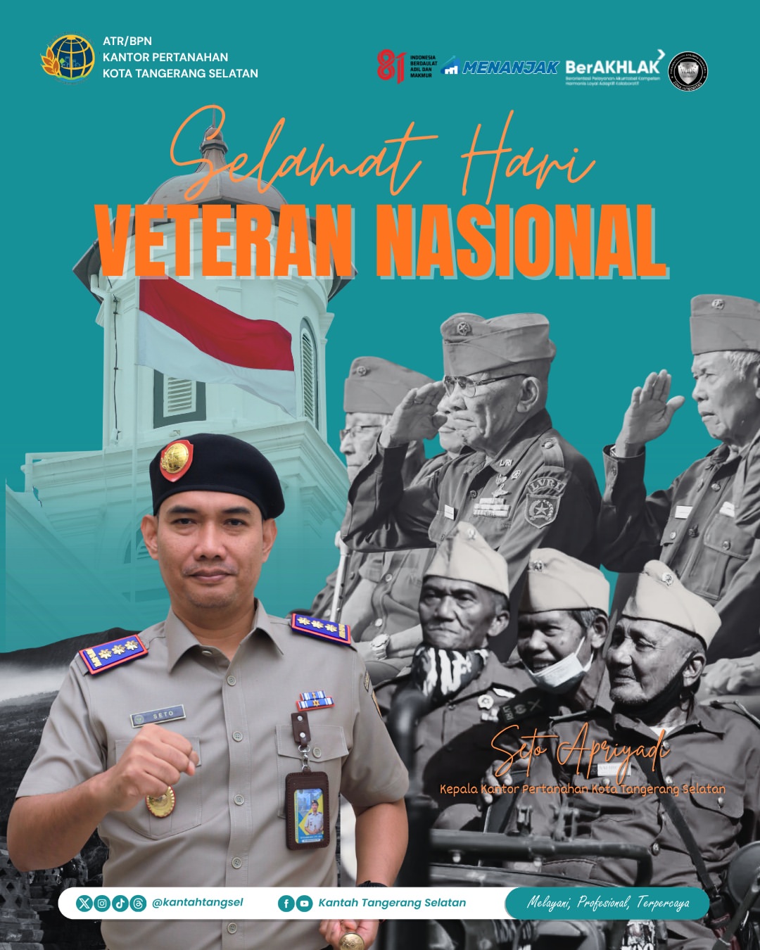 Kepala Kantah Tangsel Seto Apriyadi: Semangat Juang Veteran Menjadi Teladan dalam Pengabdian