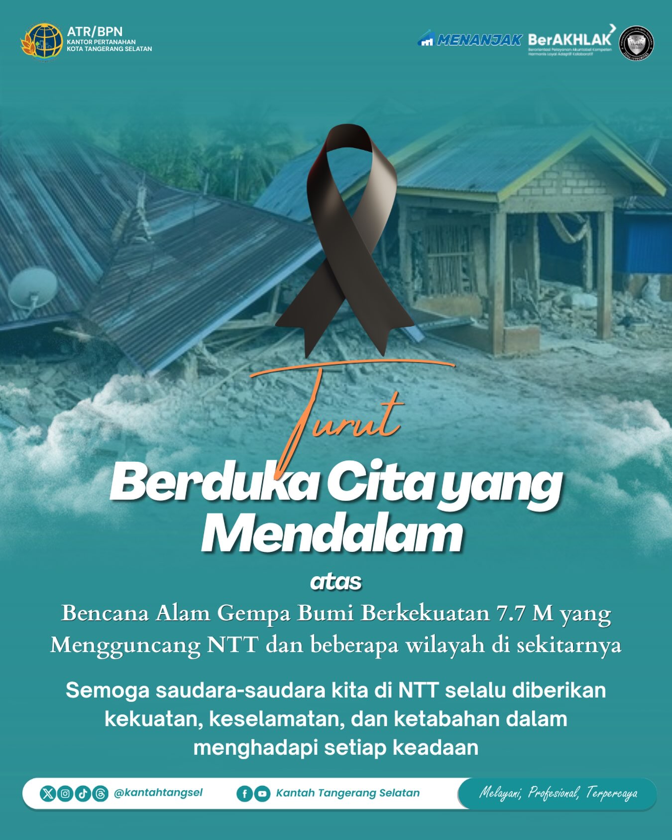 Kantor Pertanahan Kota Tangerang Selatan Sampaikan Duka Cita atas Gempa Bumi yang Mengguncang NTT